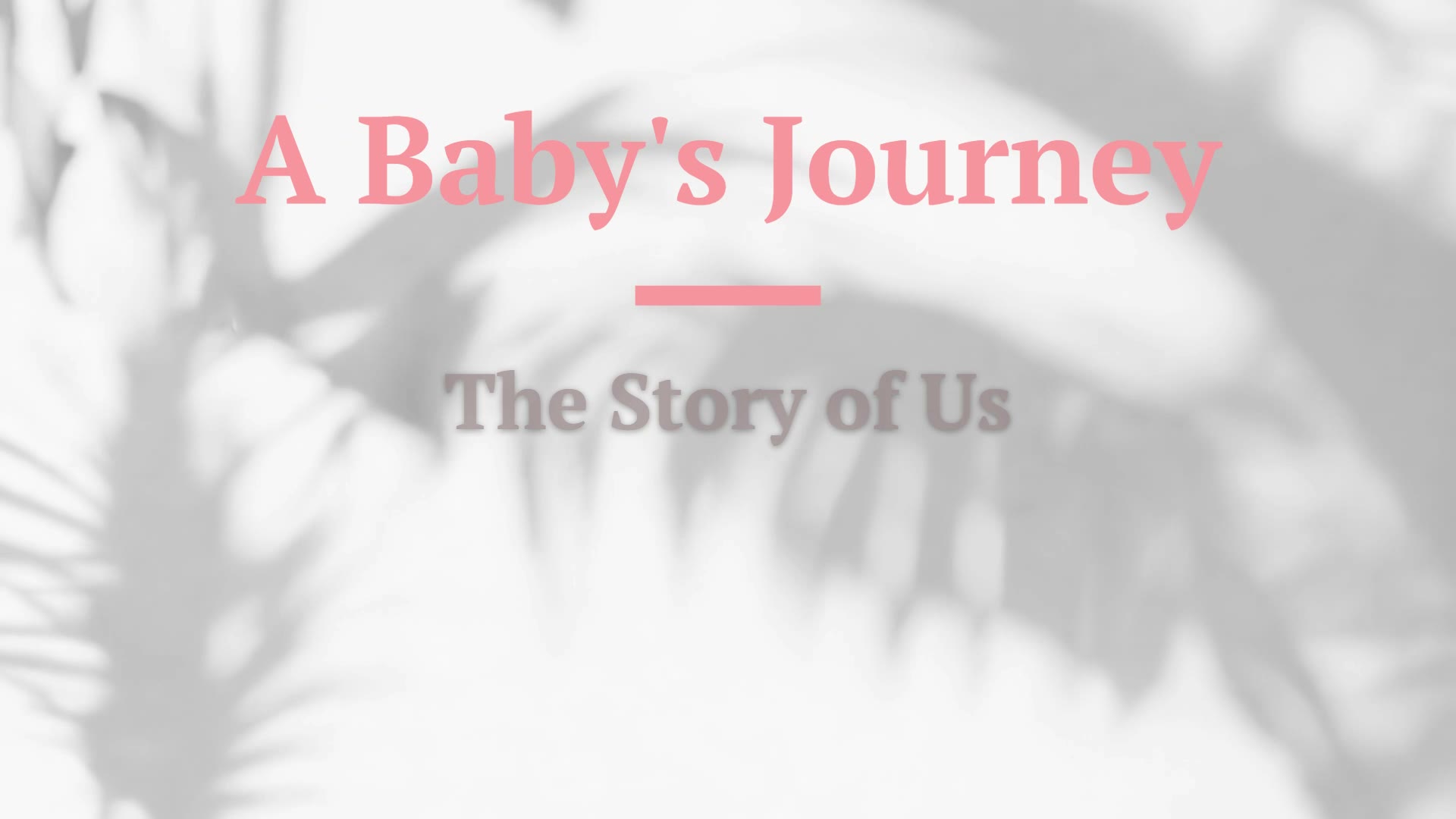 A Baby's Journey — title card